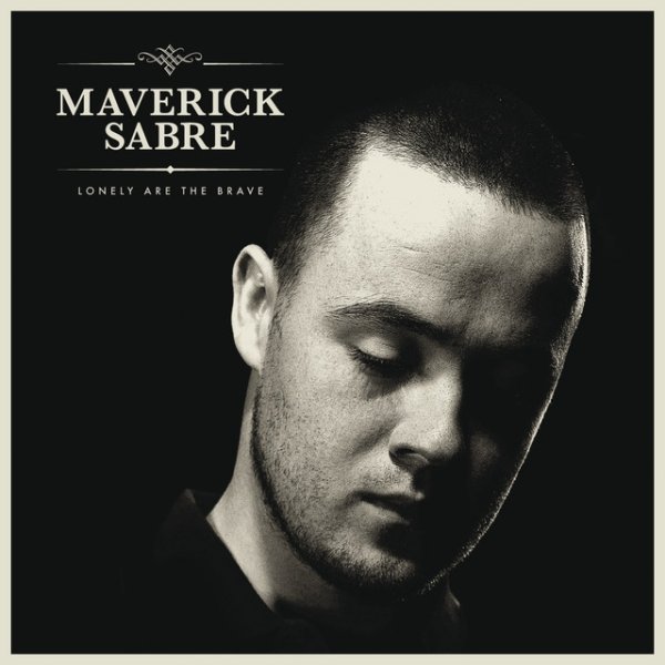 Album Maverick Sabre - Lonely Are The Brave