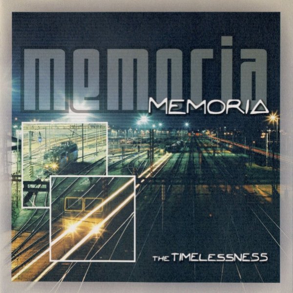 Album Memoria - The Timelessness