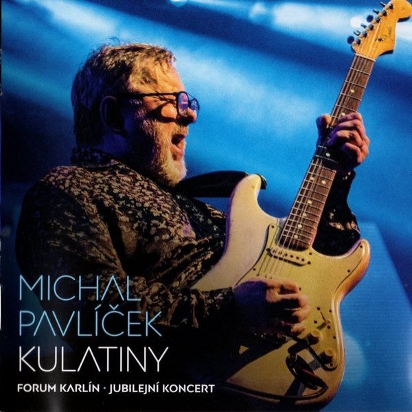 Album Michal Pavlíček - Kulatiny