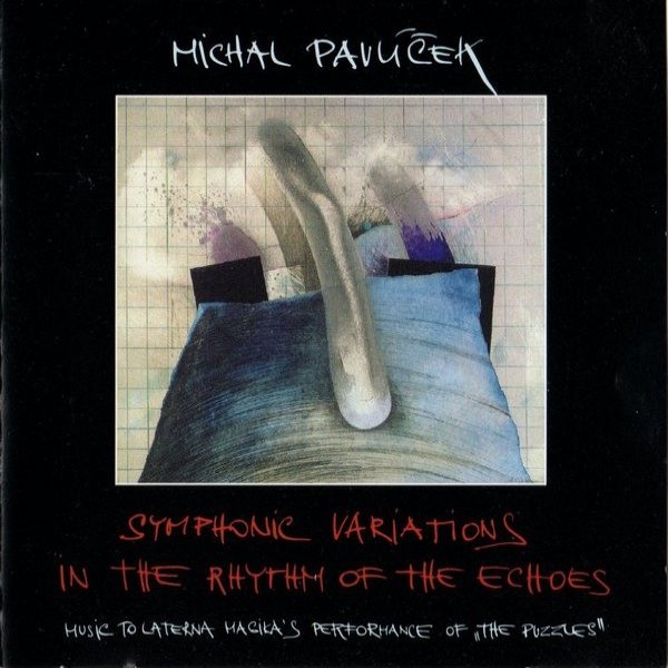 Album Symphonic Variations In The Rhythm Of The Echoes - Michal Pavlíček