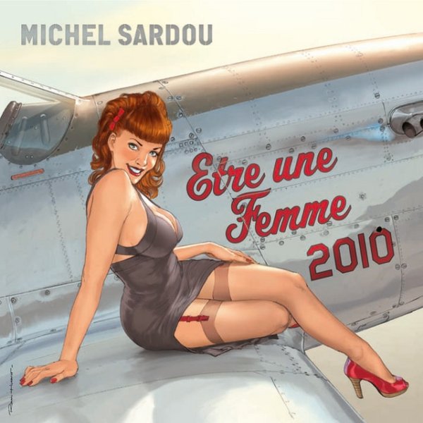Album Michel Sardou - Être Une Femme (2010)