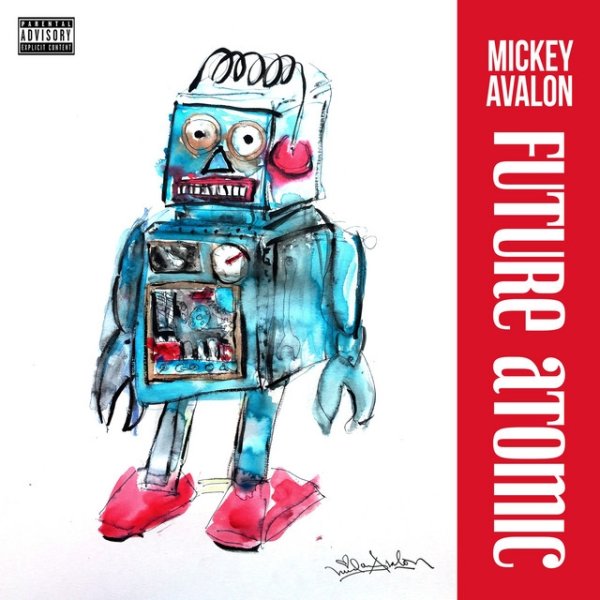 Album Mickey Avalon - Future Atomic