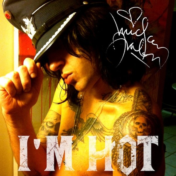 Mickey Avalon I'm Hot, 2011