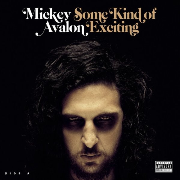 Album Mickey Avalon - Some Kind of Exciting