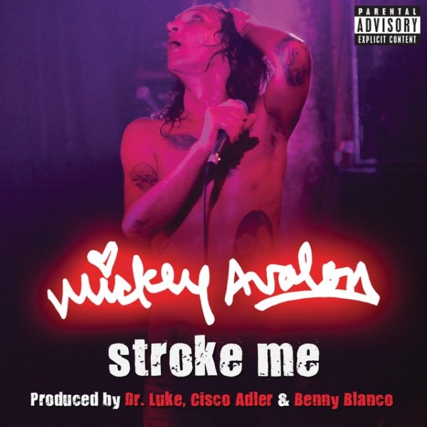 Album Mickey Avalon - Stroke Me