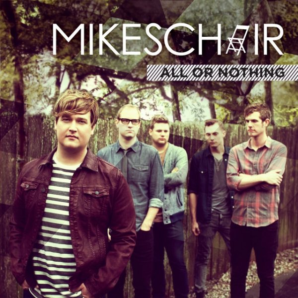 Album Mikeschair - All Or Nothing
