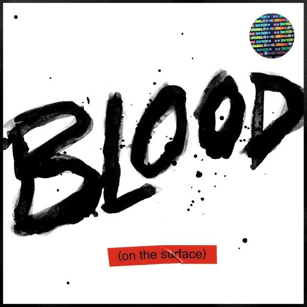 Blood on the Surface - album