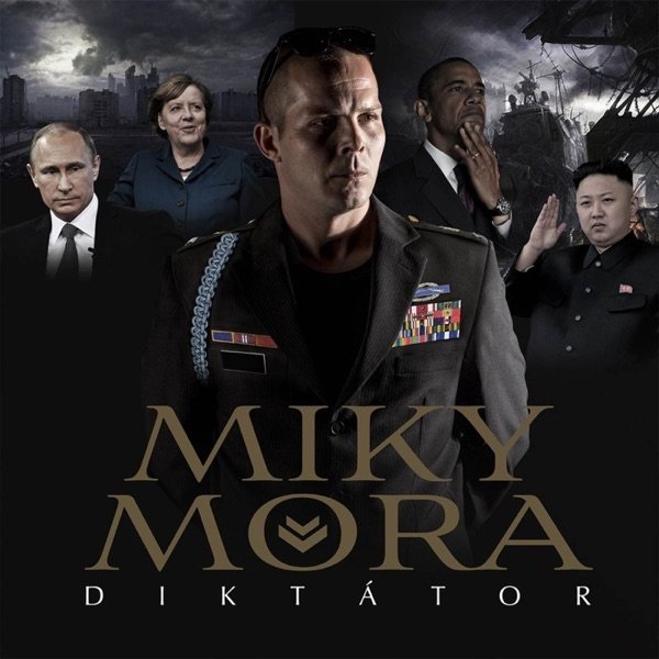 Album Miky Mora - Diktátor