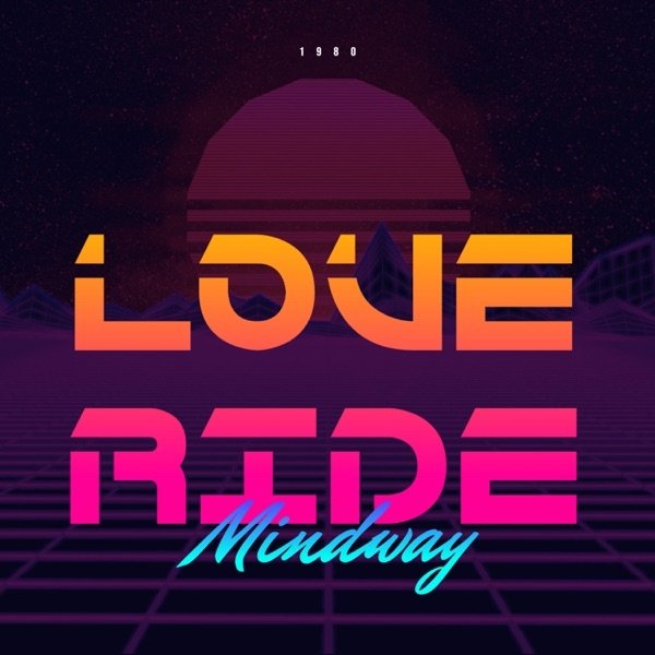 Album Love Ride - Mindway