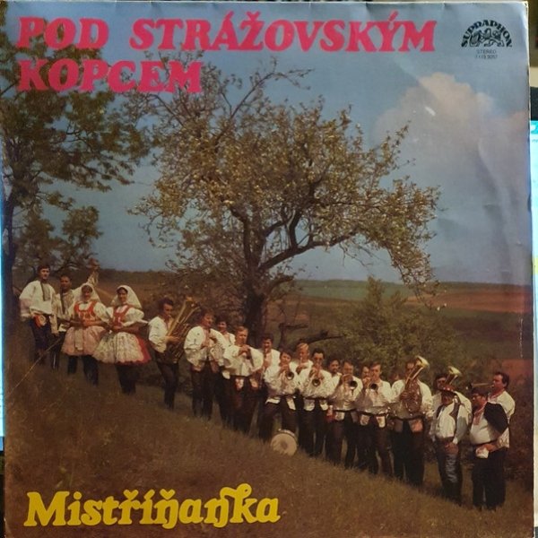 Album Mistříňanka - Pod Strážovským kopcem