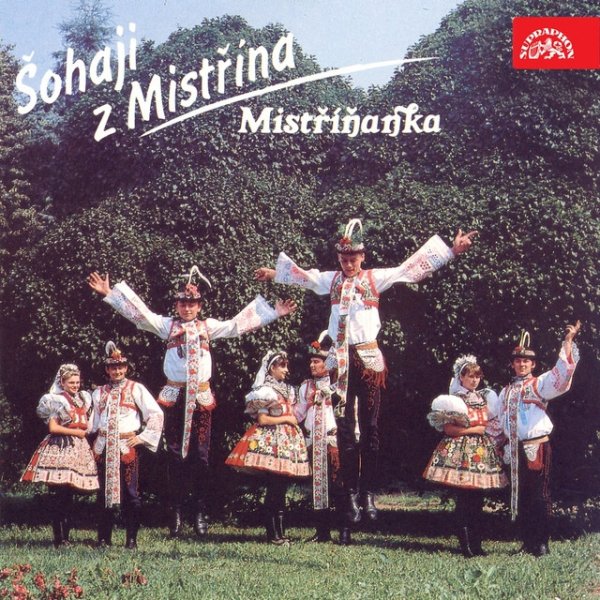 Album Šohaji z Mistřína - Mistříňanka