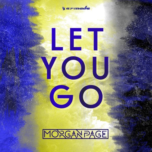 Morgan Page Let You Go, 2018