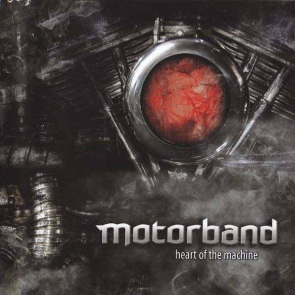 Album Heart Of The Machine - Motorband