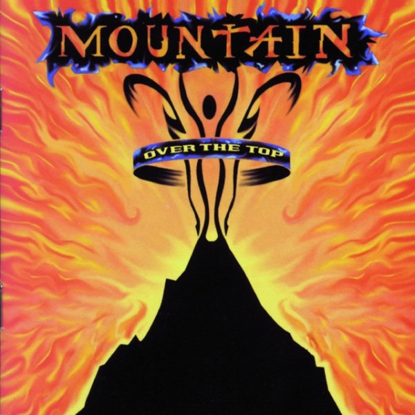 Album Mountain - Over The Top