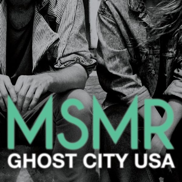 Album MS MR - Ghost City USA