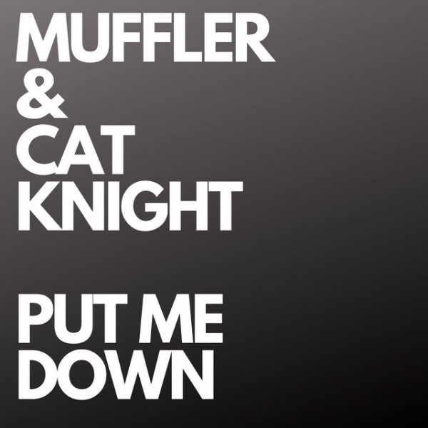 Album Muffler - Put Me Down