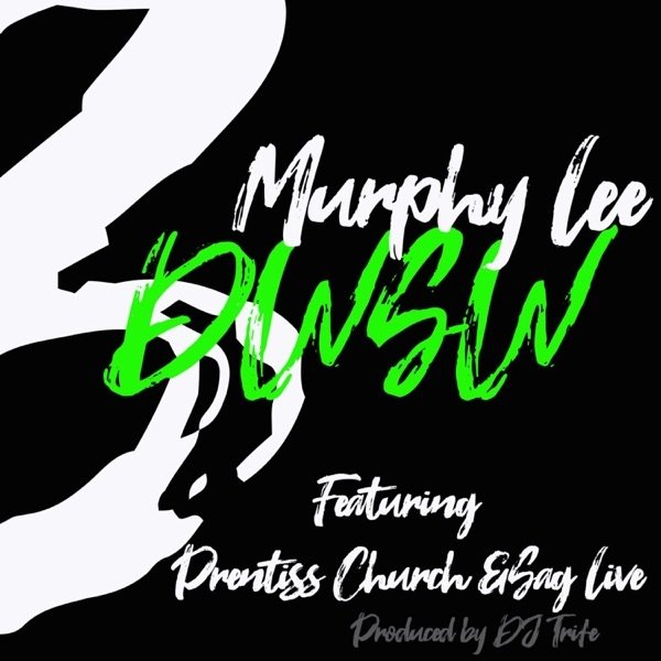 Album Murphy Lee - Dwsw  [Live]