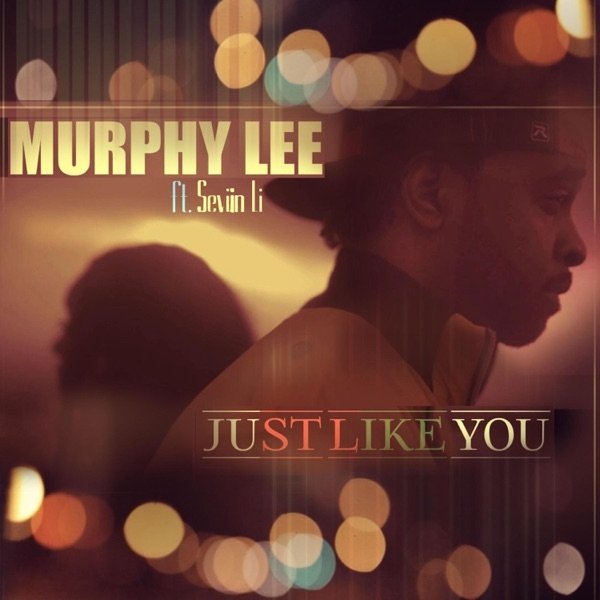 Album Murphy Lee - Just Like You