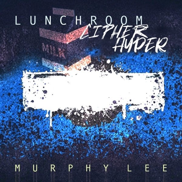 Lunchroom Cipher Hyper - album