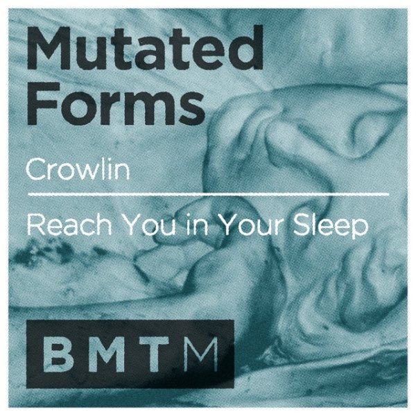 Album Crowlin / Reach You in Your Sleep - Mutated Forms