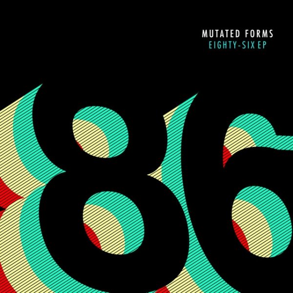 Album Eighty Six - Mutated Forms