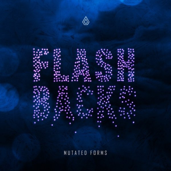 Album Mutated Forms - Flashbacks