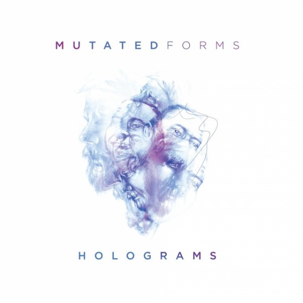 Album Mutated Forms - Holograms
