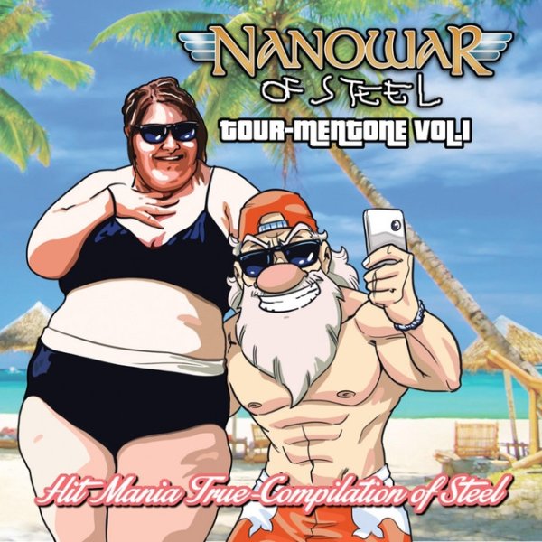 Album Nanowar of Steel - Tourmentone Volume I