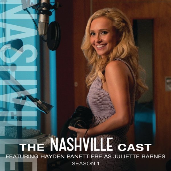 Nashville Cast Hayden Panettiere As Juliette Barnes, Season 1, 2014