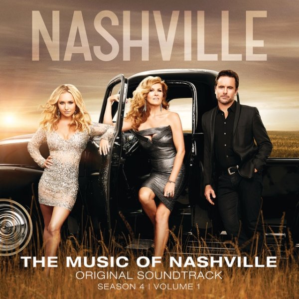 The Music Of Nashville Original Soundtrack Season 4 Volume 1 - album
