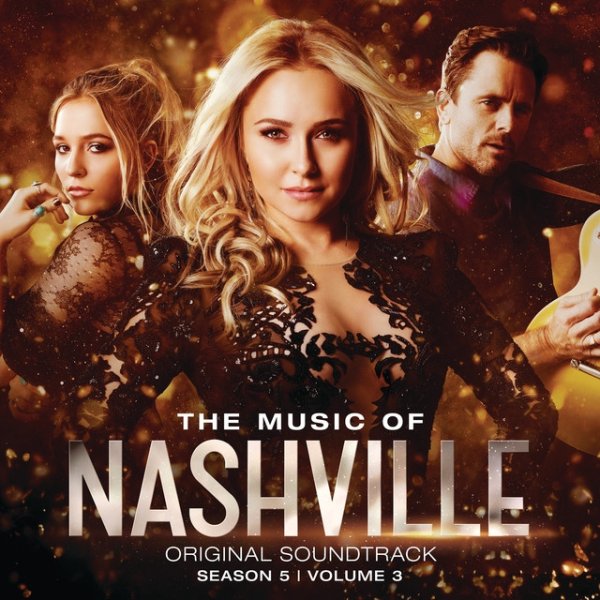 Album Nashville Cast - The Music Of Nashville Original Soundtrack Season 5 Volume 3