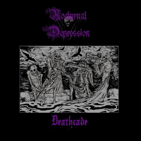 Nocturnal Depression Deathcade, 2017