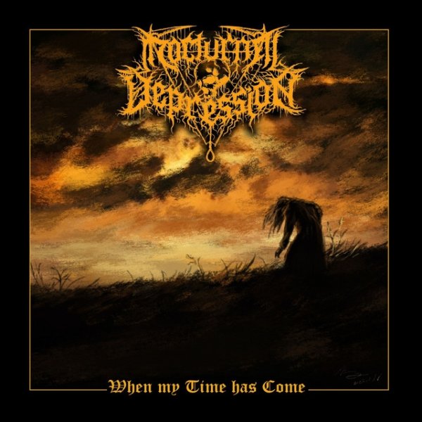 Album When My Time Has Come - Nocturnal Depression