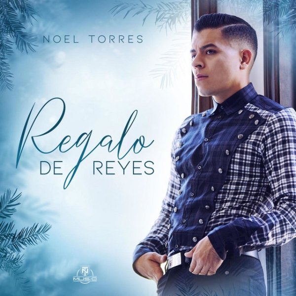 Album Noel Torres - Regalo de Reyes