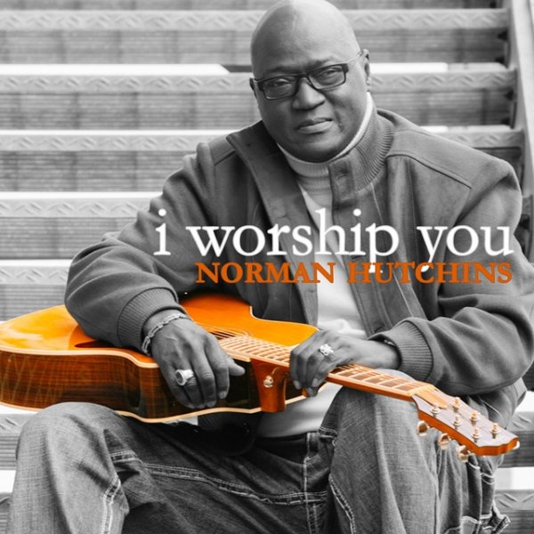I Worship You - album