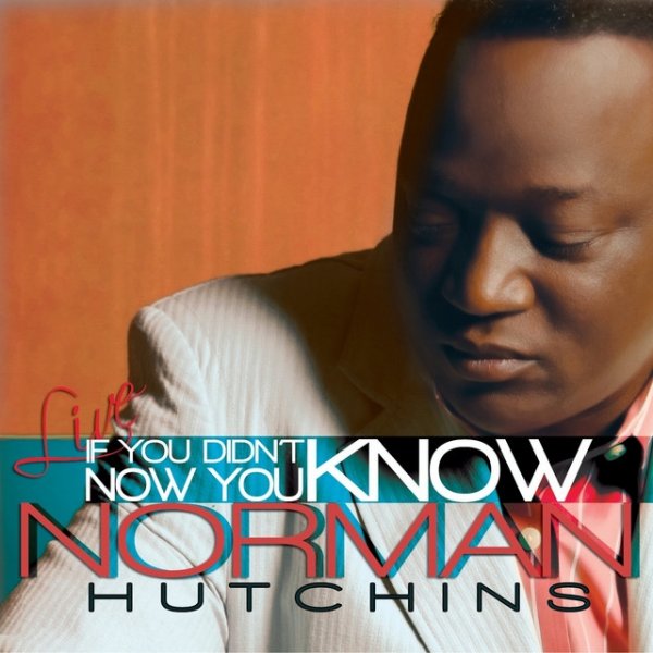 Album Norman Hutchins - If You Didn
