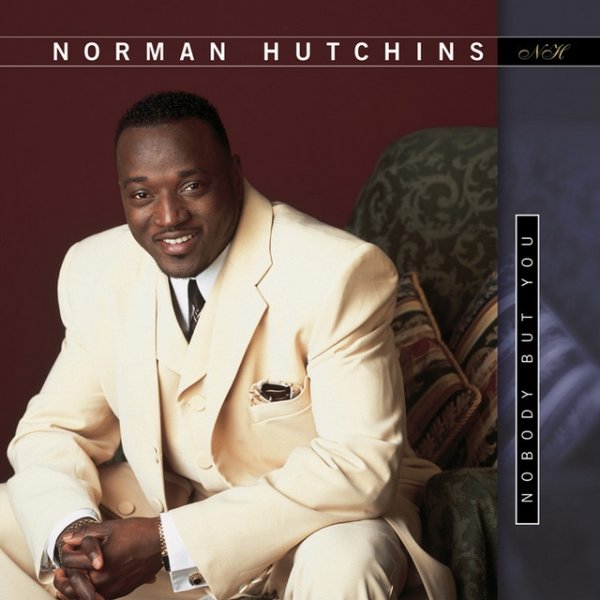 Album Norman Hutchins - Nobody but You