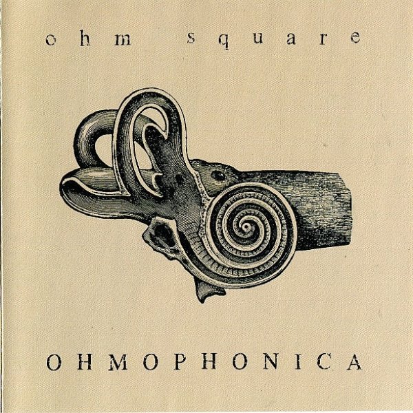 Album Ohm Square - Ohmophonica