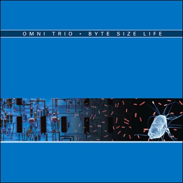 Album Byte Size Life - Omni Trio