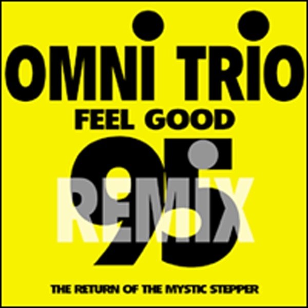 Album Feel Good '95 / London Step - Omni Trio