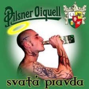 Album Svatá pravda - Pilsner Oiquell