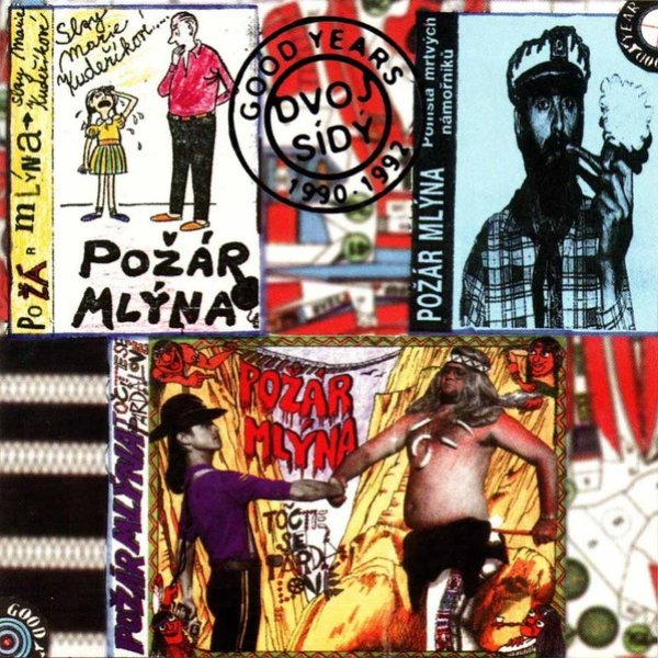 Album Požár mlýna - Good Years 1990-1992