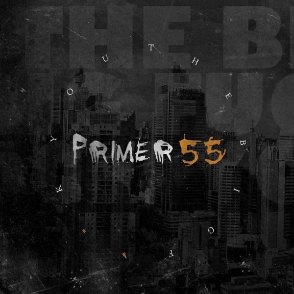 Album Primer 55 - The Big F U