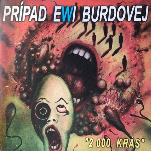 Album Prípad Ewi Burdovej - 2000 krás
