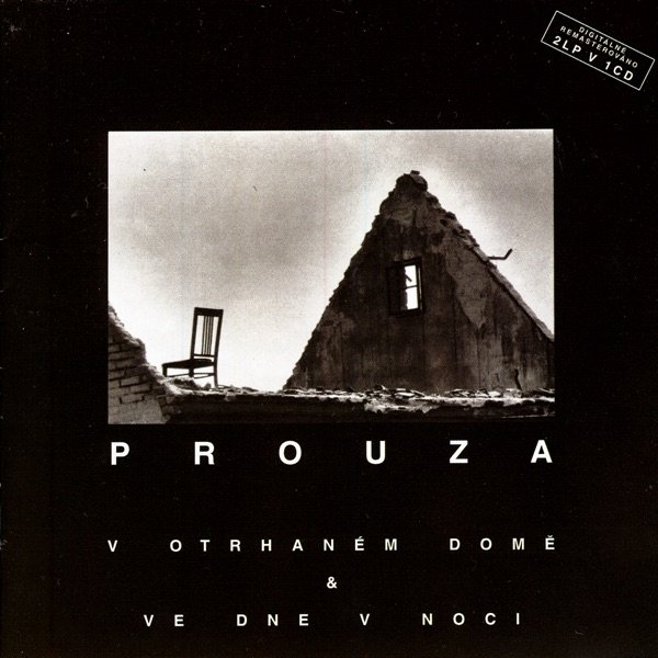 Album Prouza - V otrhaném domě & Ve dne v noci
