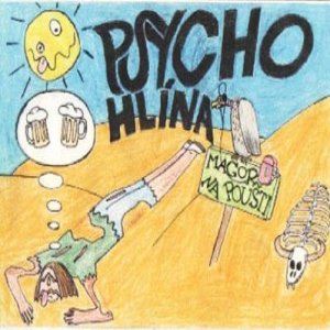 Album Psychohlína - Magor na poušti