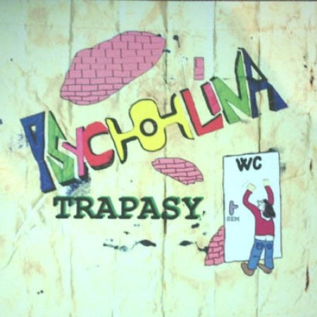 Album Psychohlína - Trapasy