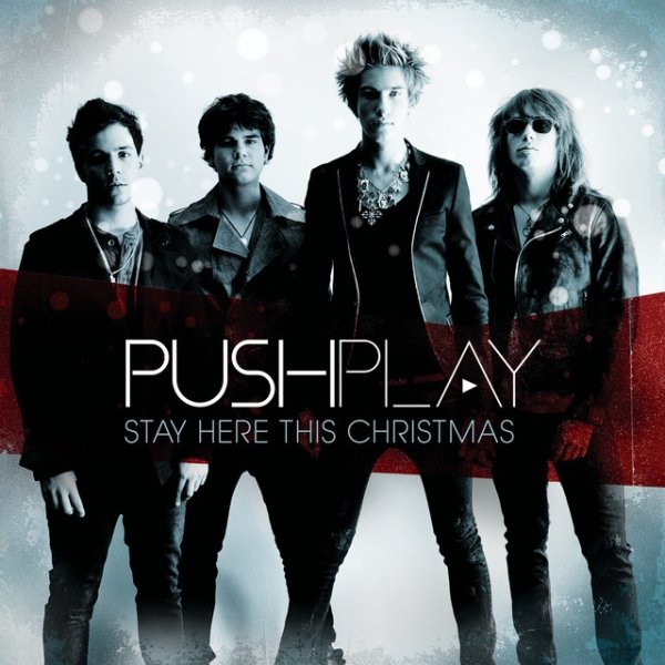 Push Play Stay Here This Christmas, 2009