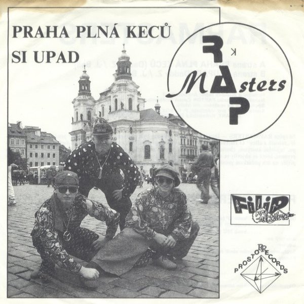 Album Rapmasters - Praha plná keců / Si upad