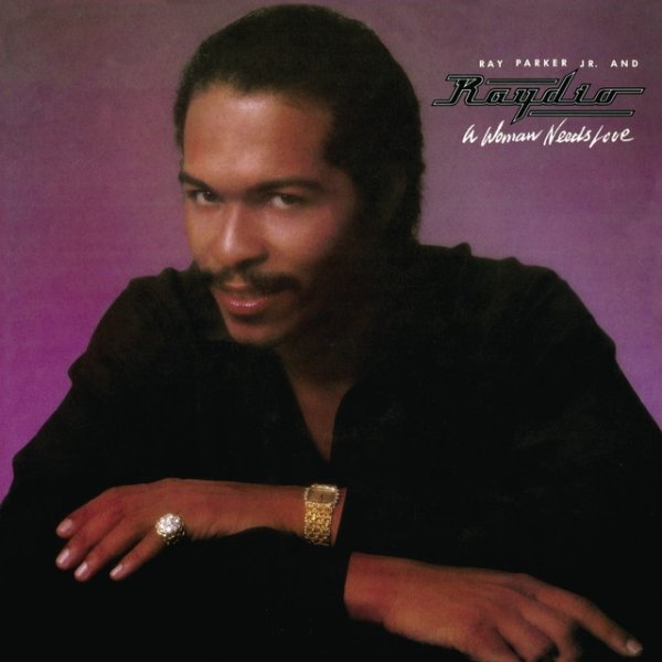 Ray Parker Jr. A Woman Needs Love, 1981